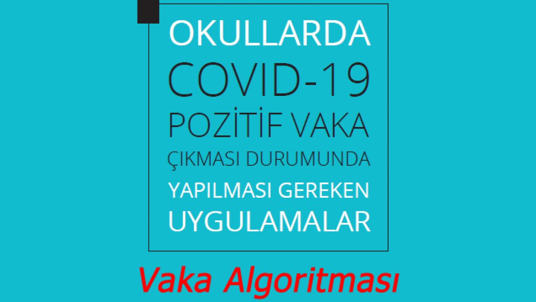 11.01.2022 Tarihli Vaka Algoritması