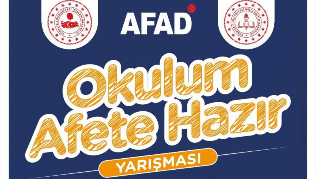 Okulum Afete Hazır Yarışması